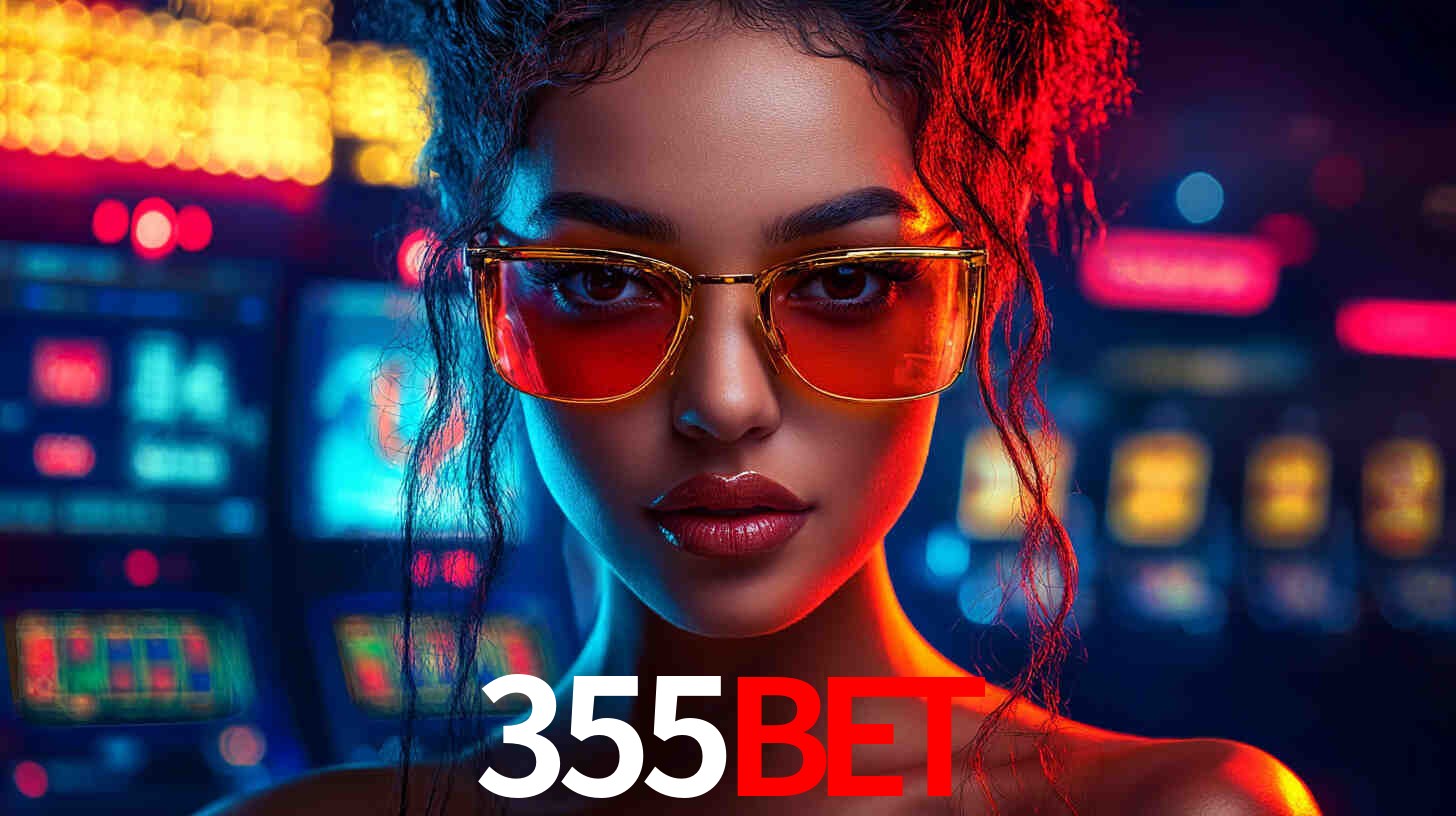 Apostas Esportivas na 355bet: Um Guia Completo